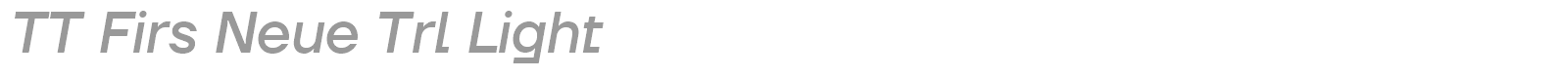 TT Firs Neue font preview